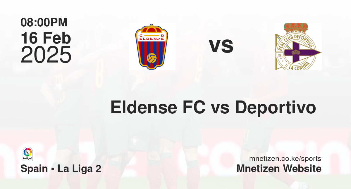 Eldense FC vs Deportivo 