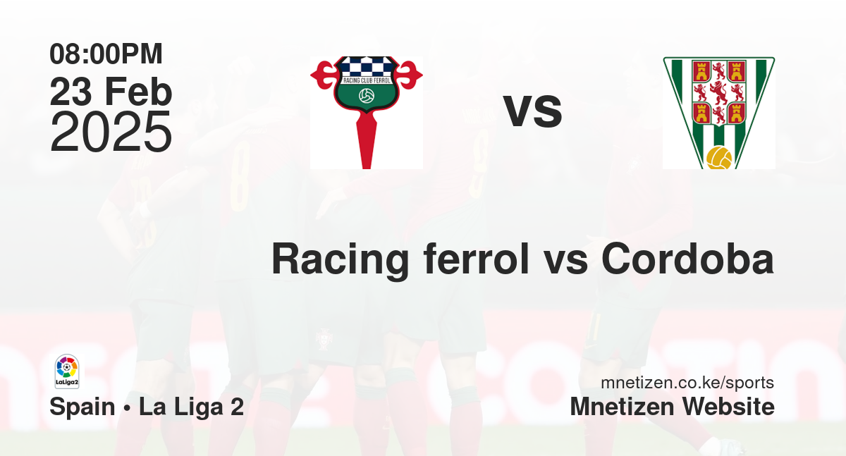 Racing ferrol vs Cordoba