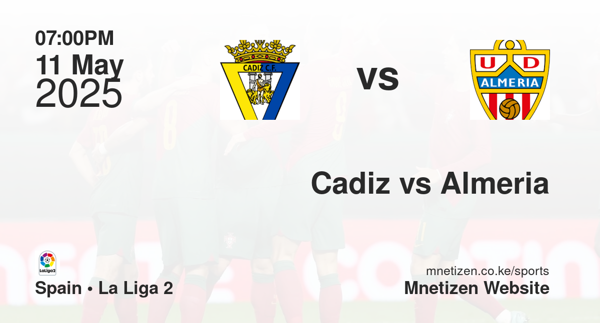 Cadiz vs Almeria