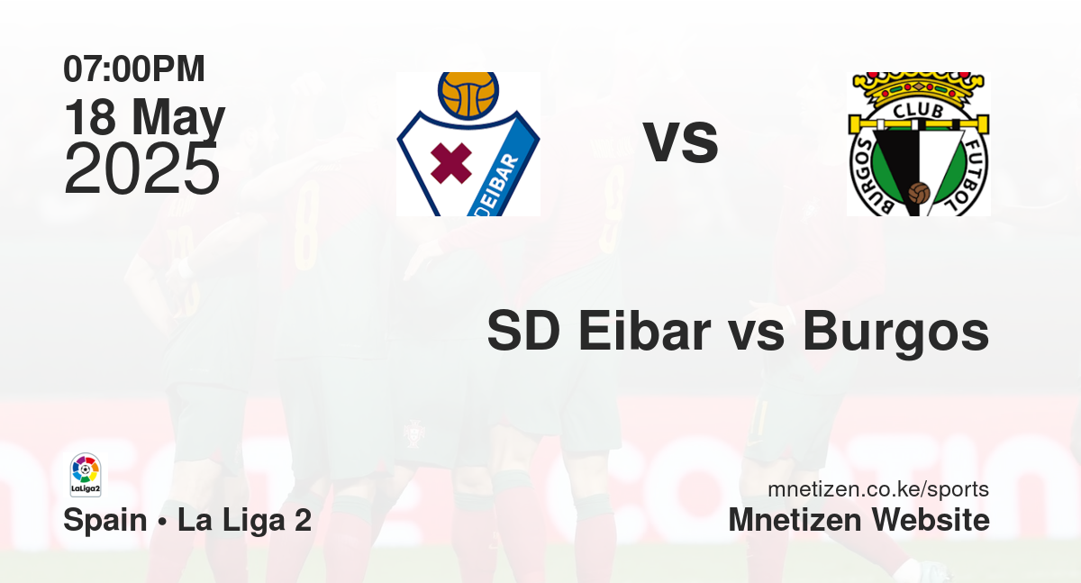 SD Eibar vs Burgos