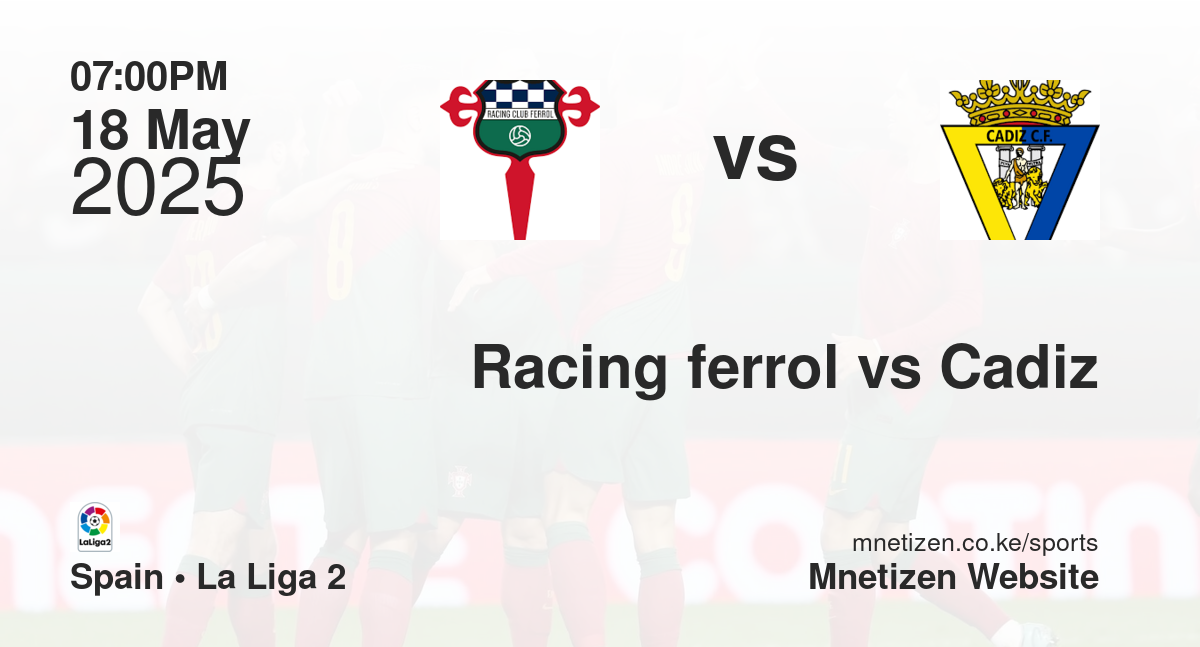 Racing ferrol vs Cadiz