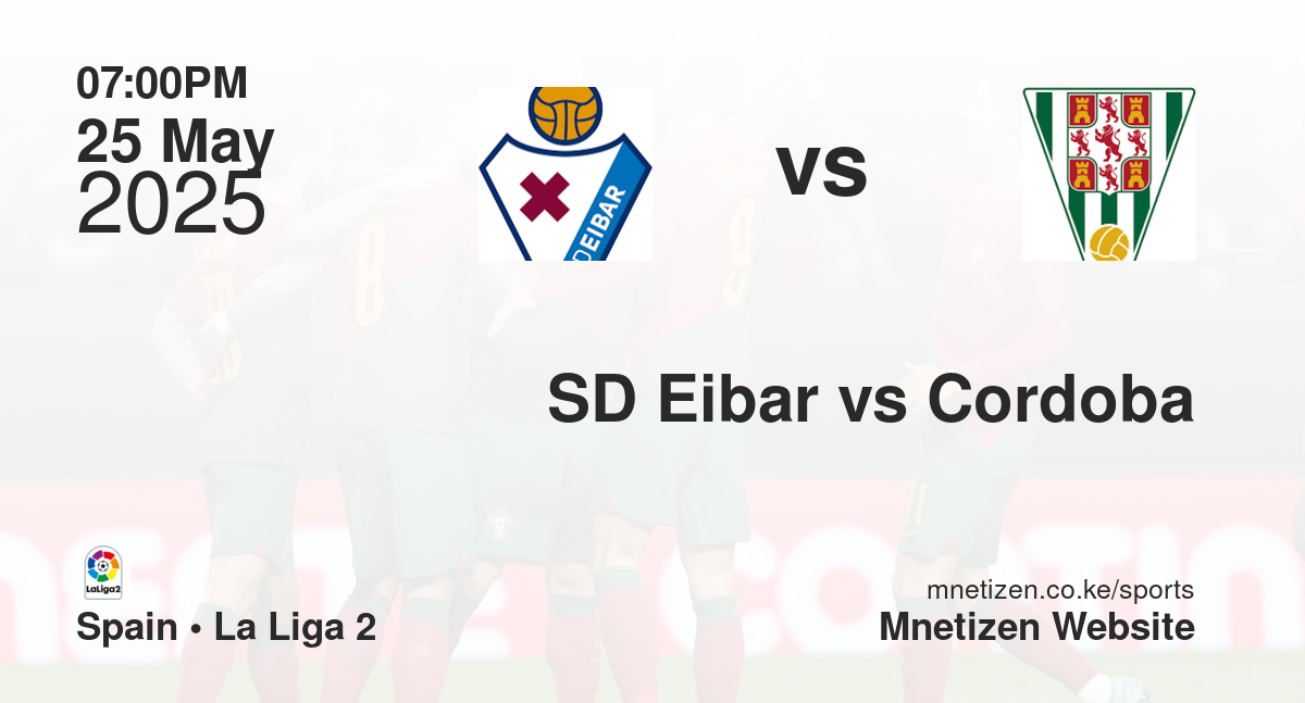 SD Eibar vs Cordoba