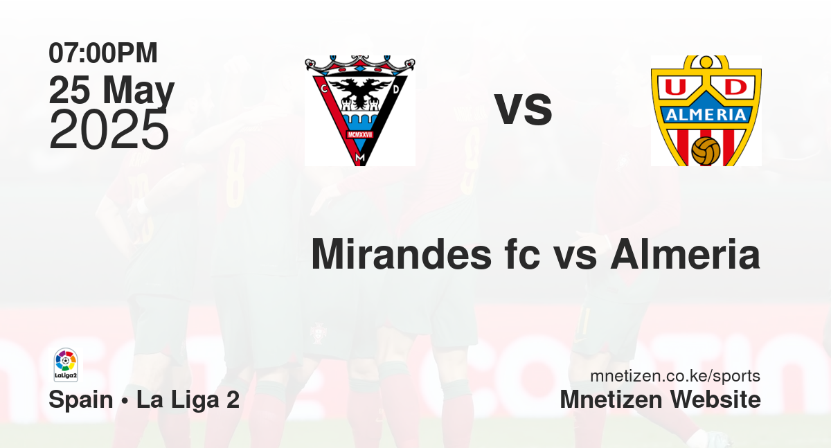 Mirandes fc vs Almeria
