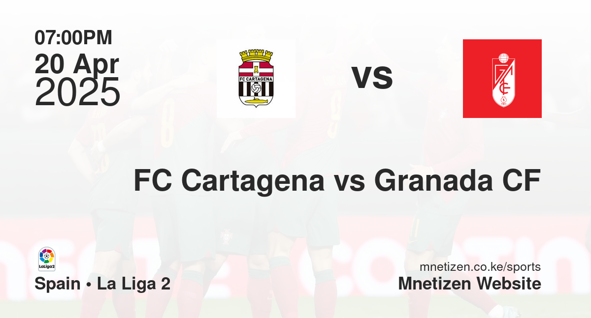 FC Cartagena vs Granada CF