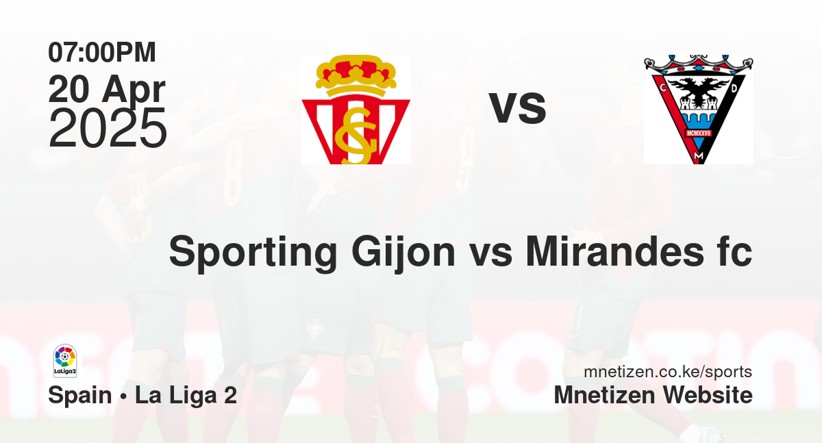 Sporting Gijon vs Mirandes fc
