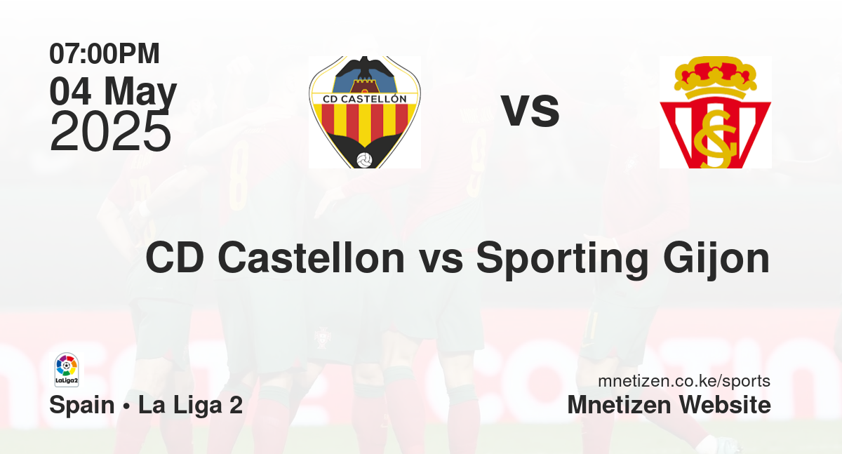 CD Castellon vs Sporting Gijon