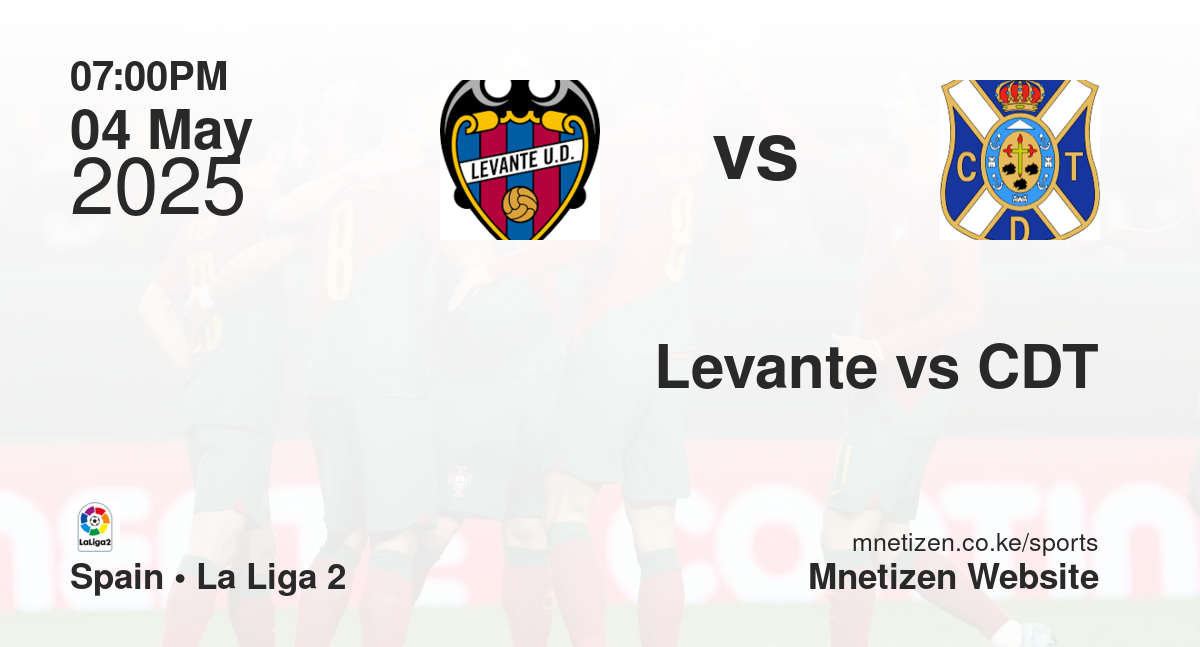 Levante vs CDT