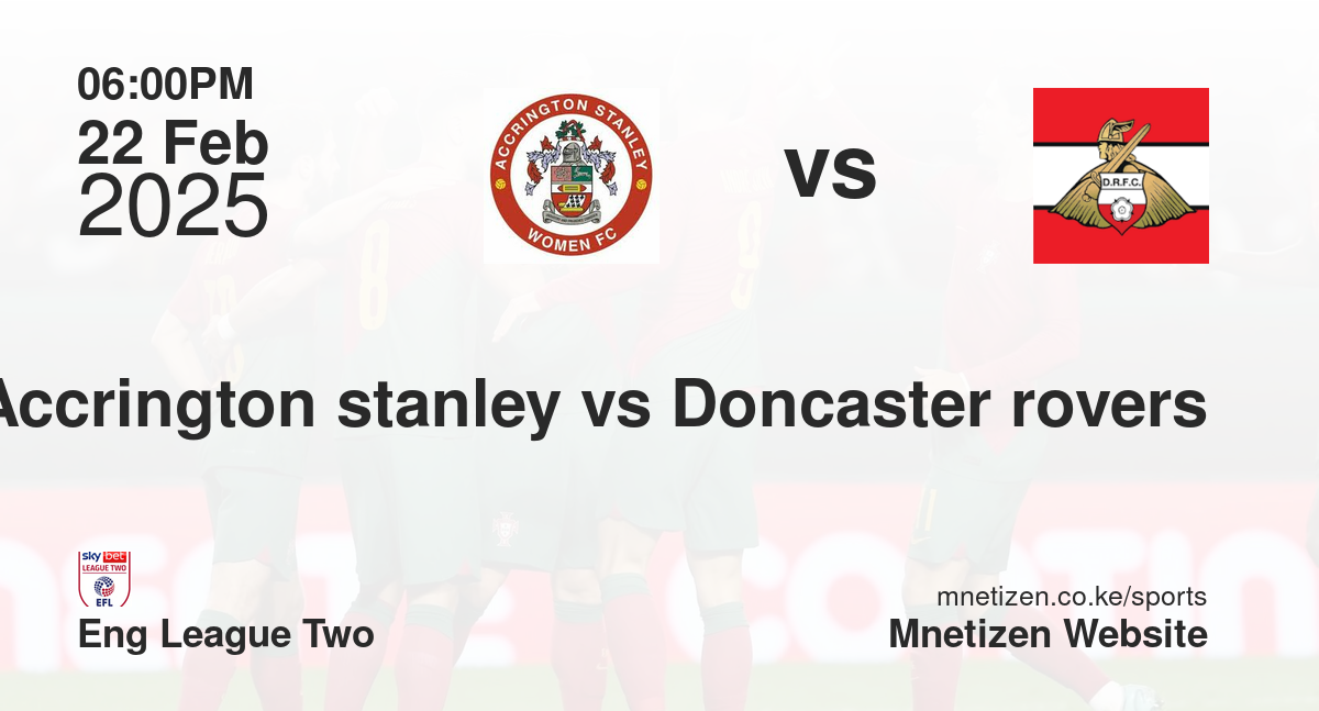 Accrington stanley vs Doncaster rovers