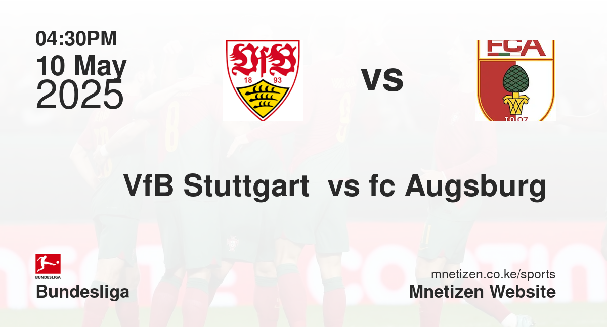 VfB Stuttgart  vs fc Augsburg 
