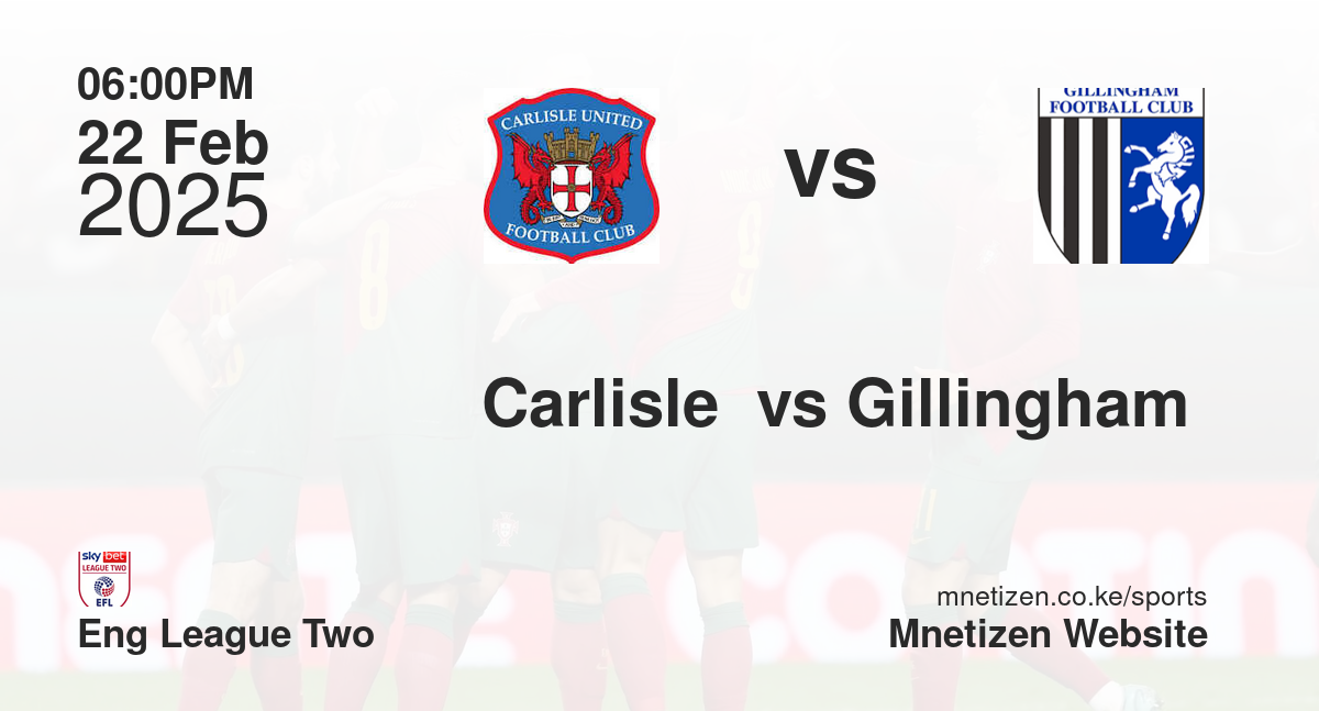 Carlisle  vs Gillingham 