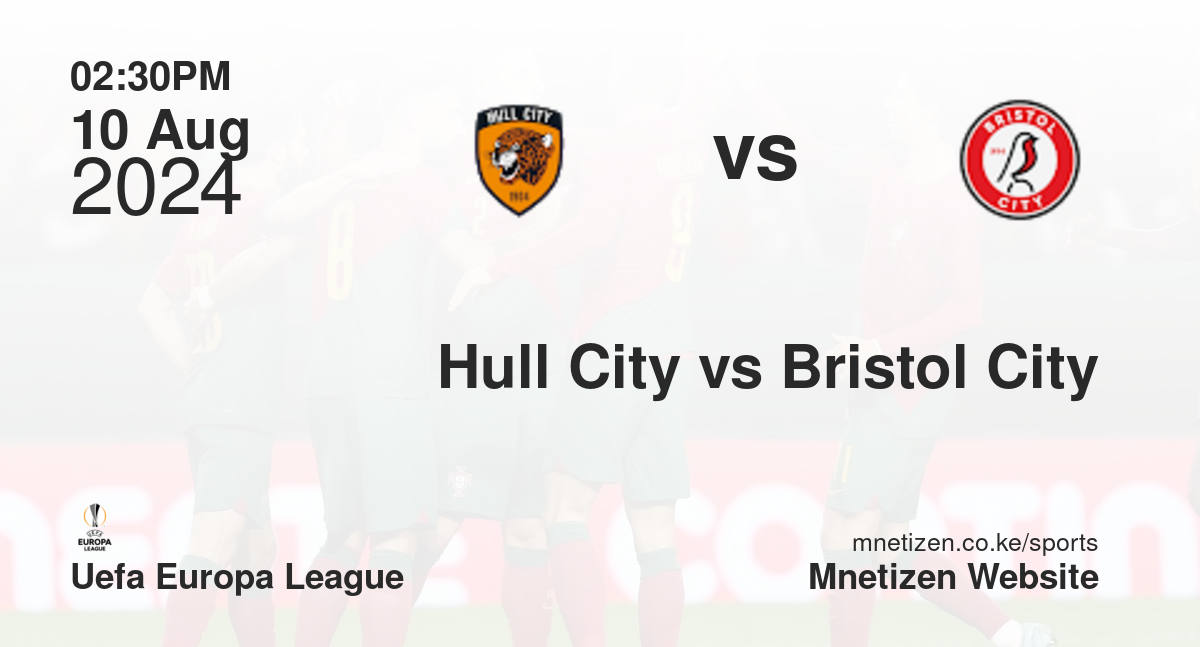 Hull City vs Bristol City
