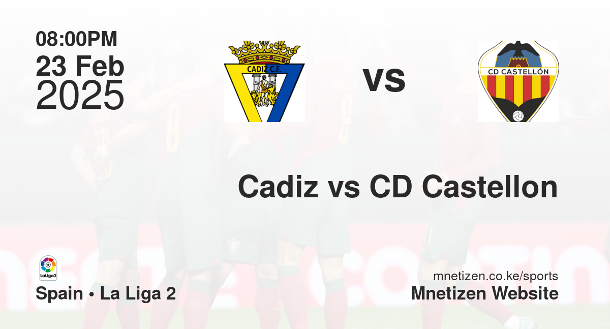 Cadiz vs CD Castellon