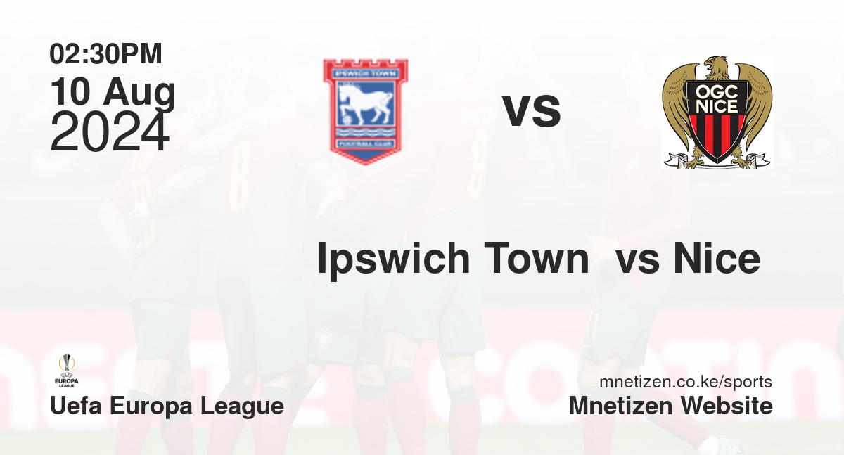 Ipswich Town  vs Nice 