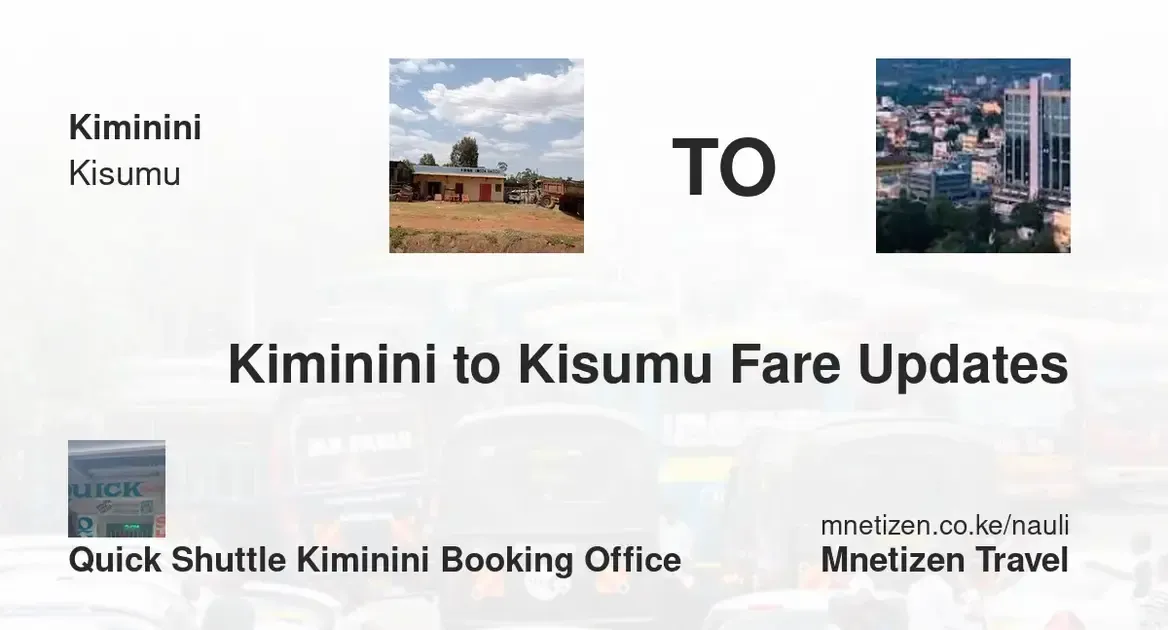 Image of fare-charges-from-kiminini-to-kisumu-by-quick-shuttle-kiminini-booking-office Shuttle fare
