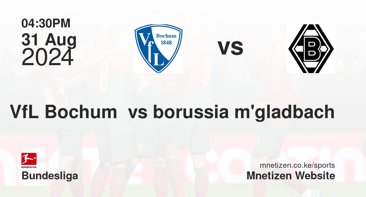 VfL Bochum  vs borussia m'gladbach