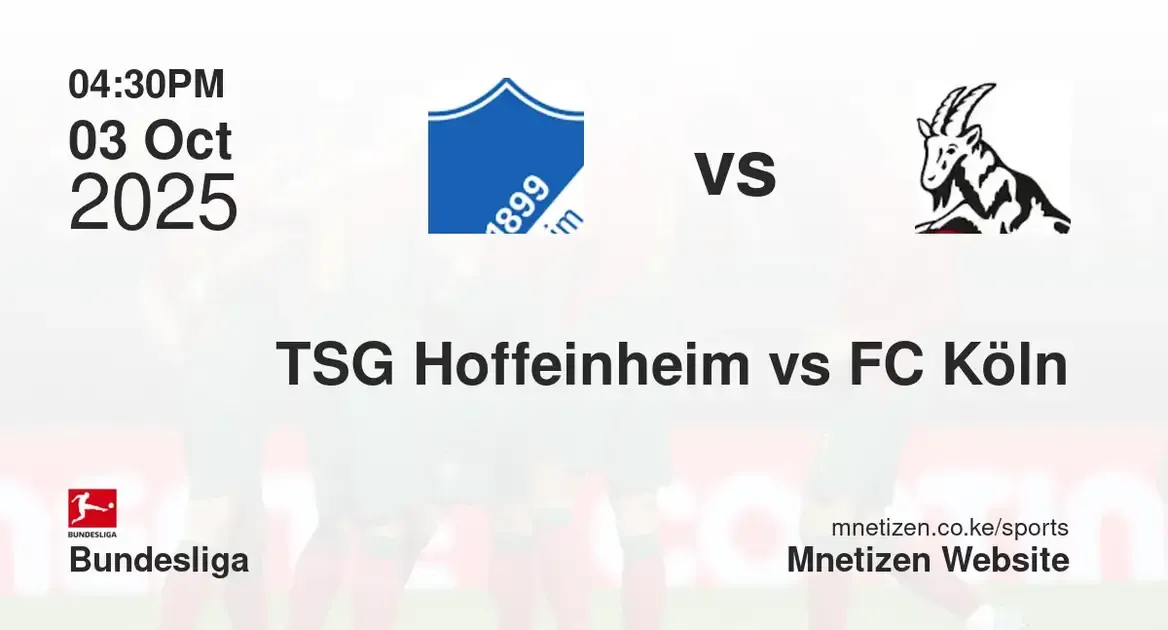 TSG Hoffeinheim vs FC Köln | 03 Oct 2025