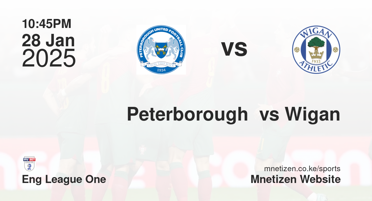 Peterborough  vs Wigan