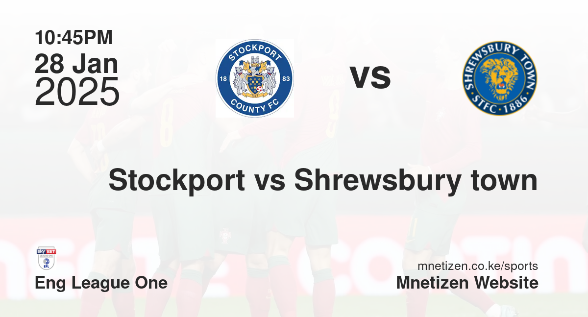 Stockport vs Shrewsbury town