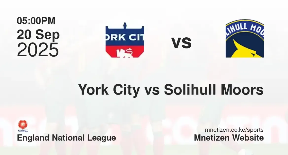 York City F.C. vs Solihull Moors FC | england national league | 20 Sep 2025
