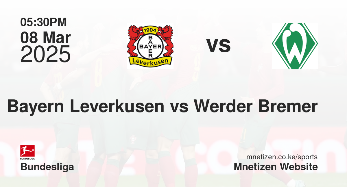 Bayern Leverkusen vs Werder Bremer