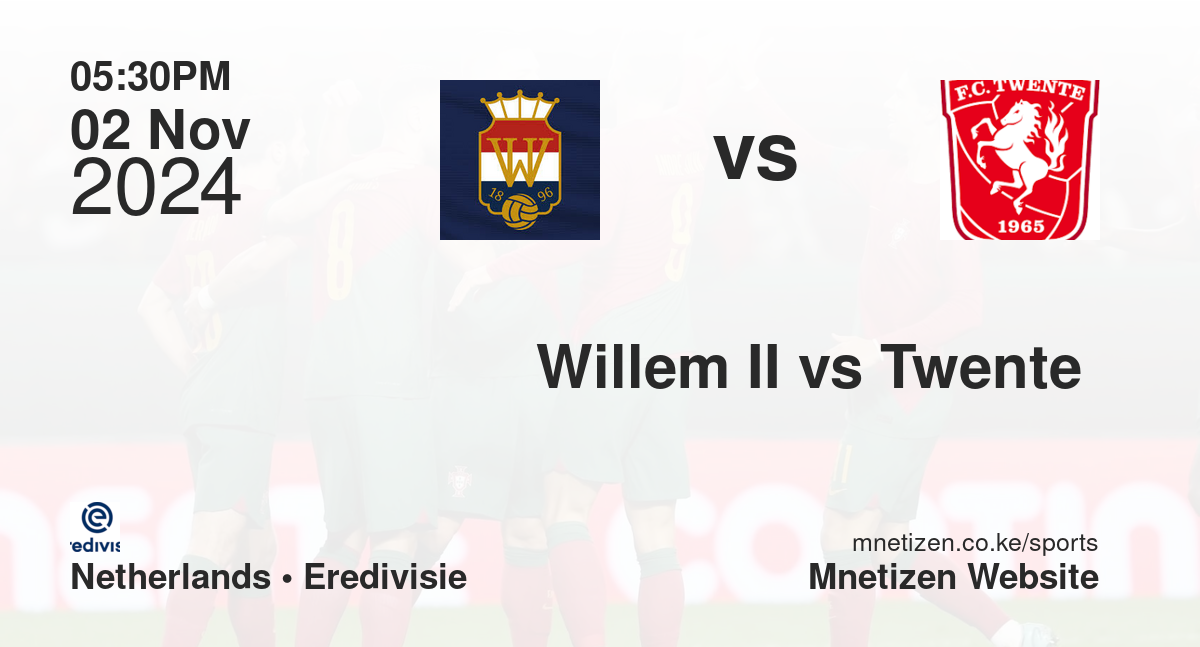 Willem II vs Twente 