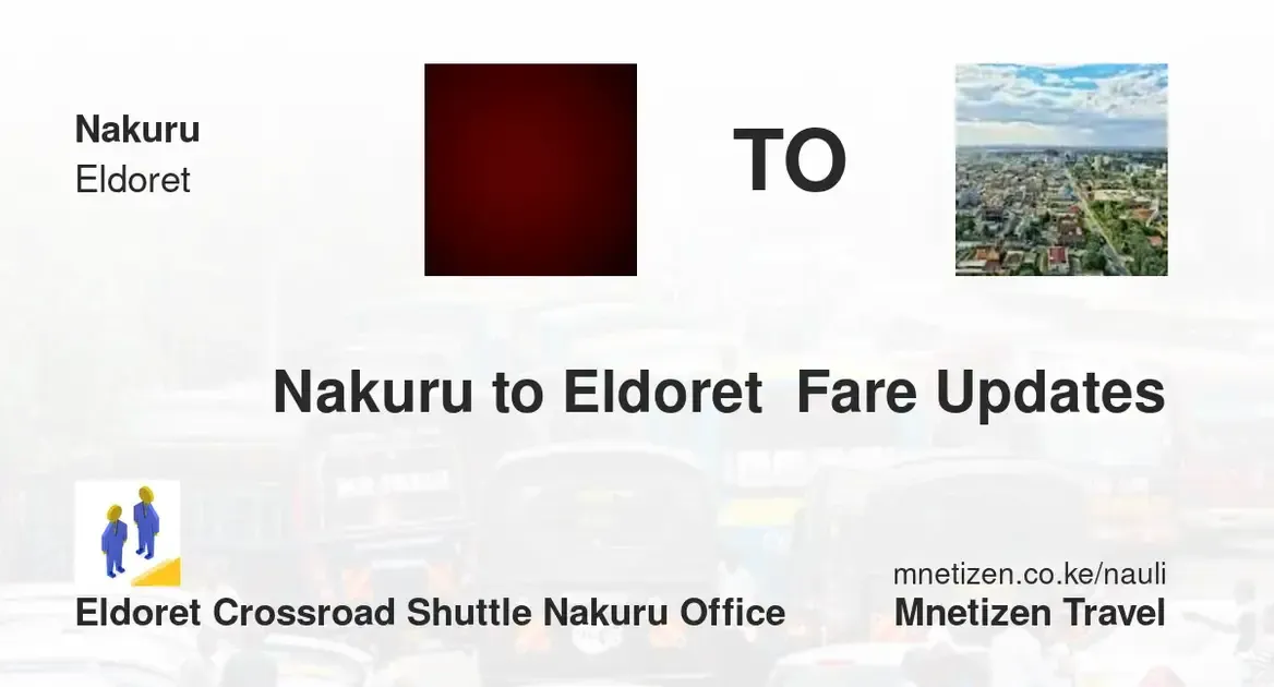 Image of nakuru-to-eldoret-crossroad-shuttle-office fare