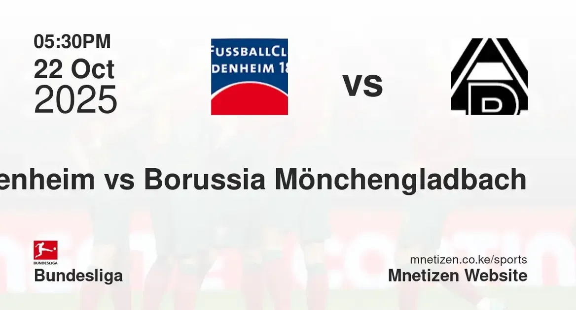 FC Heidenheim vs Borussia Mönchengladbach | 22 Oct 2025