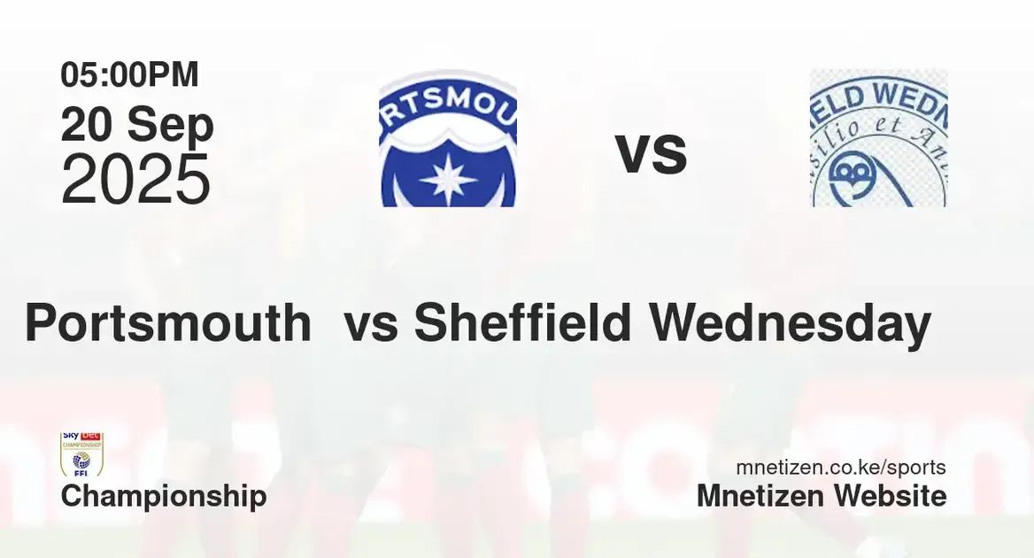 Portsmouth FC vs Sheffield Wednesday  | Championship  | 20 Sep 2025