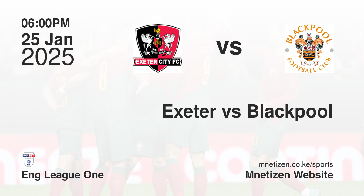 Exeter vs Blackpool