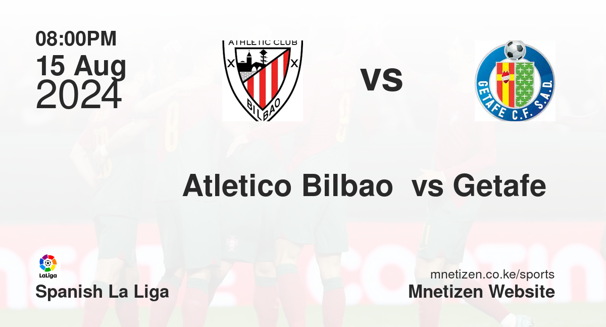 Atletico Bilbao  vs Getafe 