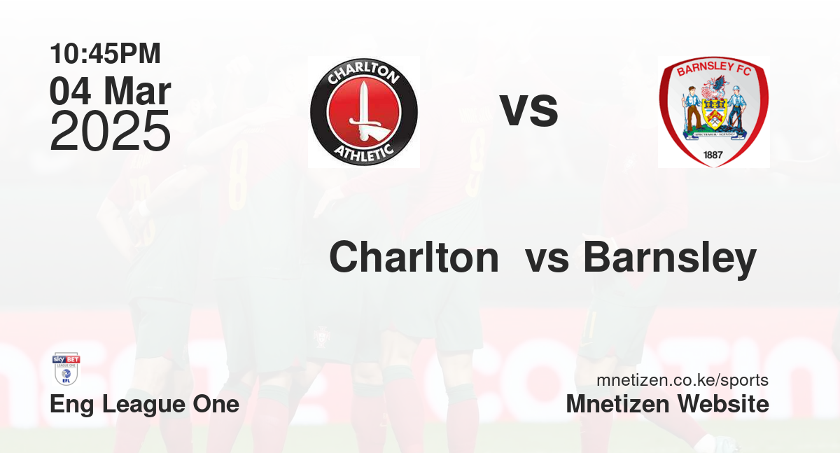 Charlton  vs Barnsley 