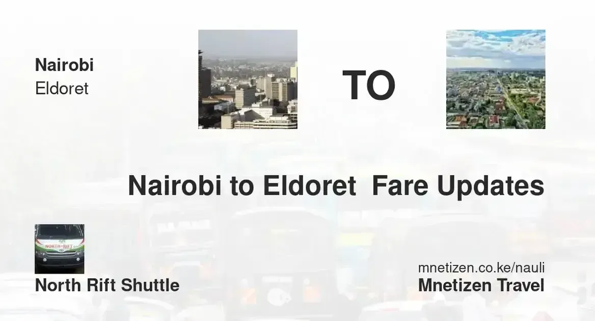 Image of nairobi-to-eldoret-north-rift-shuttle fare