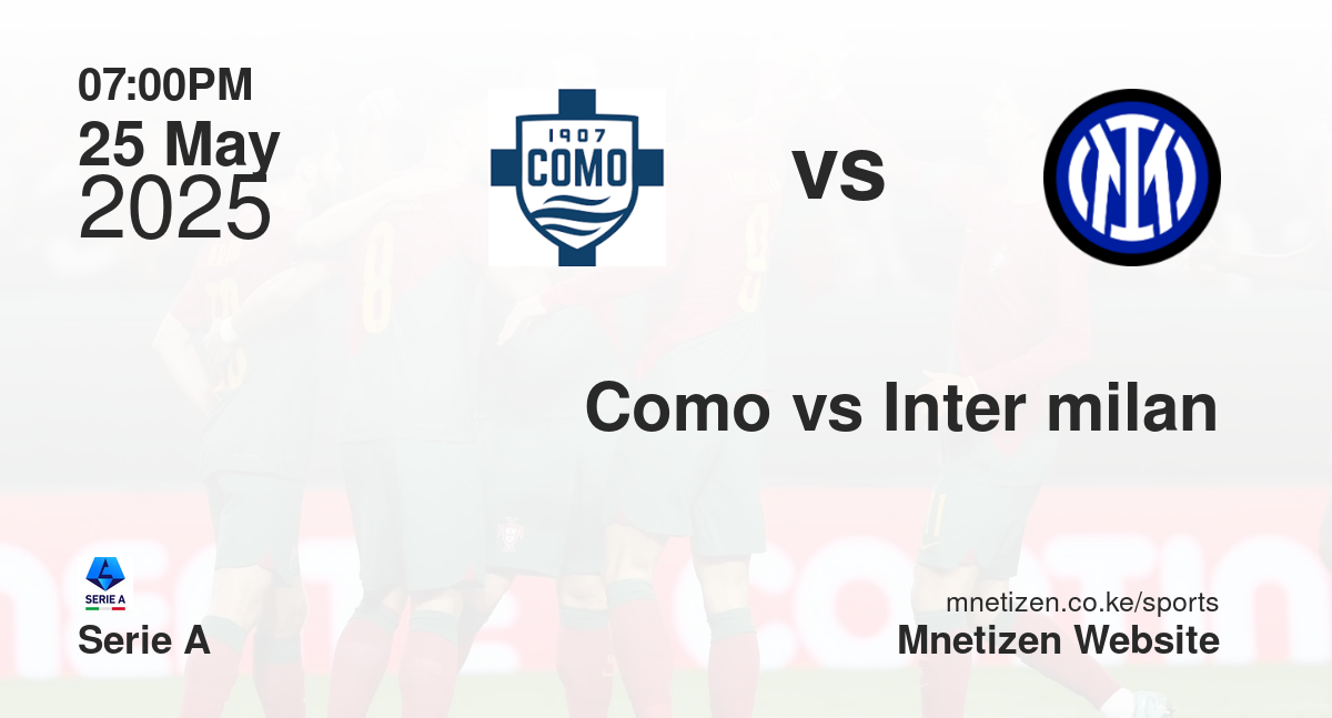 Como vs Inter milan