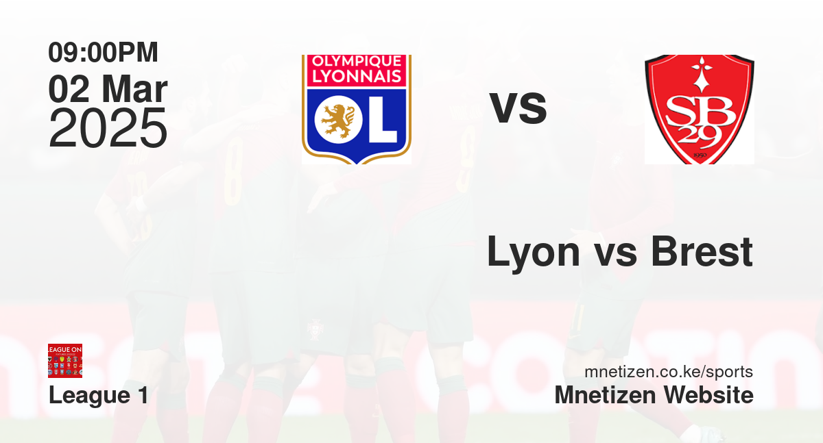 Lyon vs Brest