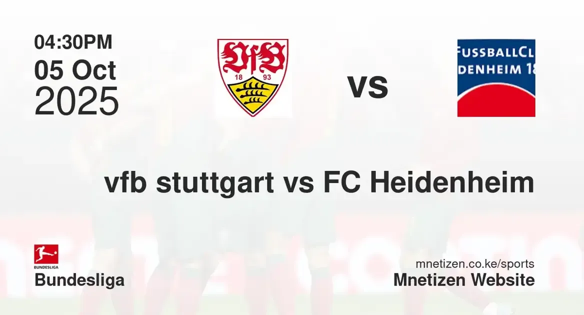 vfb stuttgart vs FC Heidenheim | 05 Oct 2025