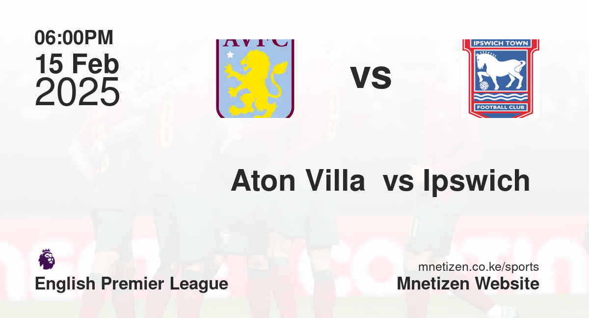 Aton Villa  vs Ipswich 
