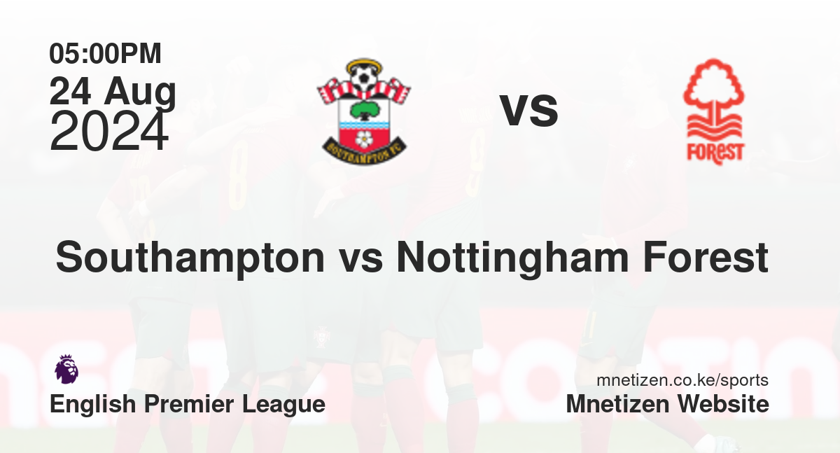 Southampton vs Nottingham Forest