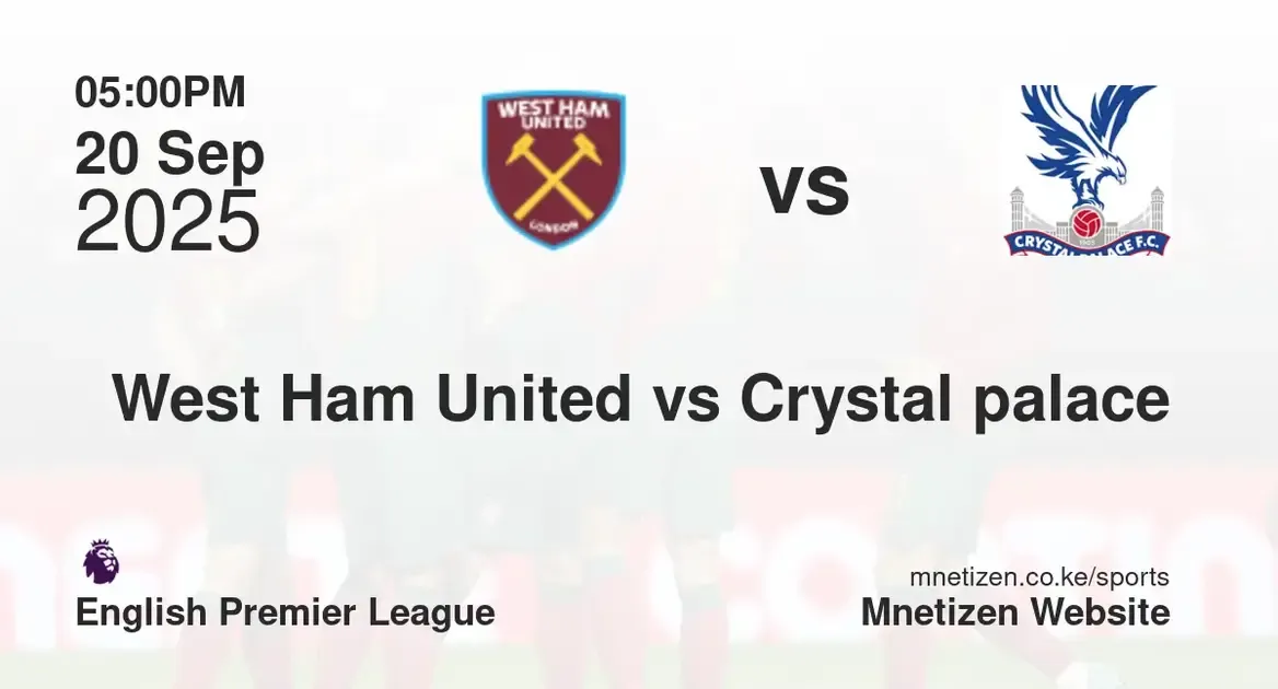 West Ham United vs Crystal palace | English premier league  | 20 Sep 2025