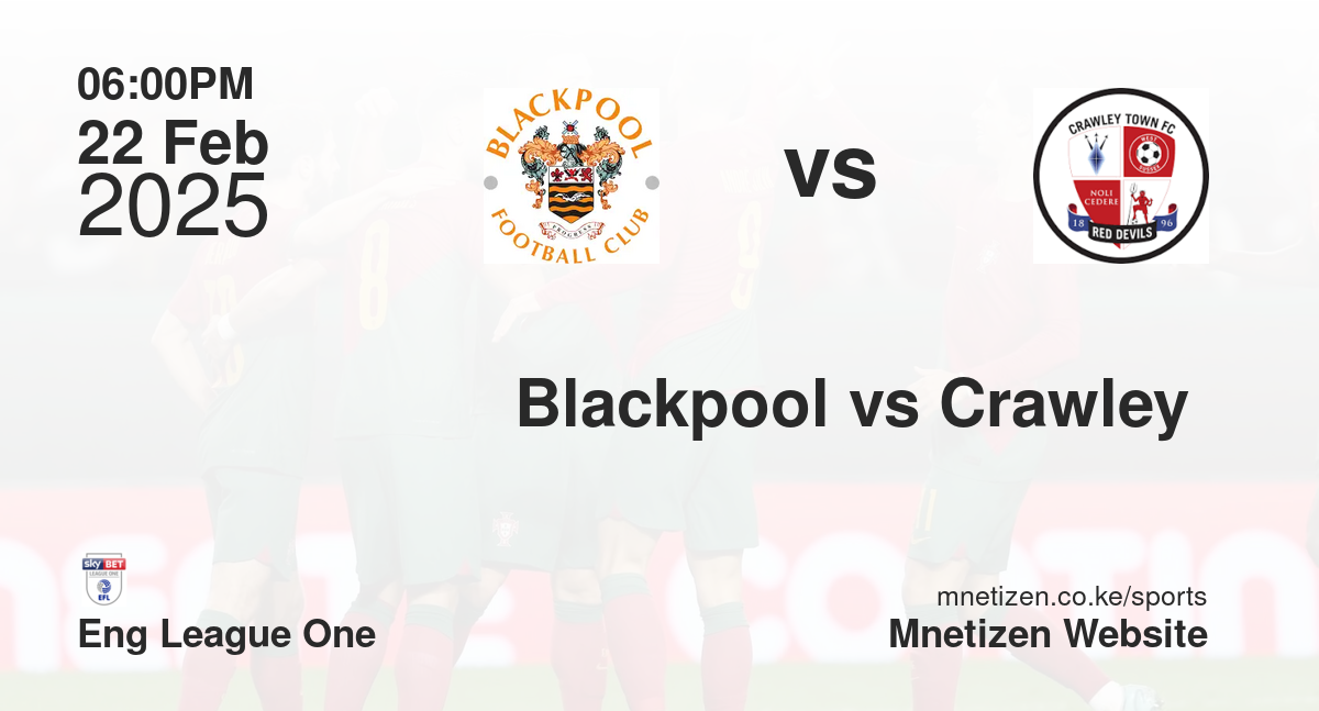 Blackpool vs Crawley 