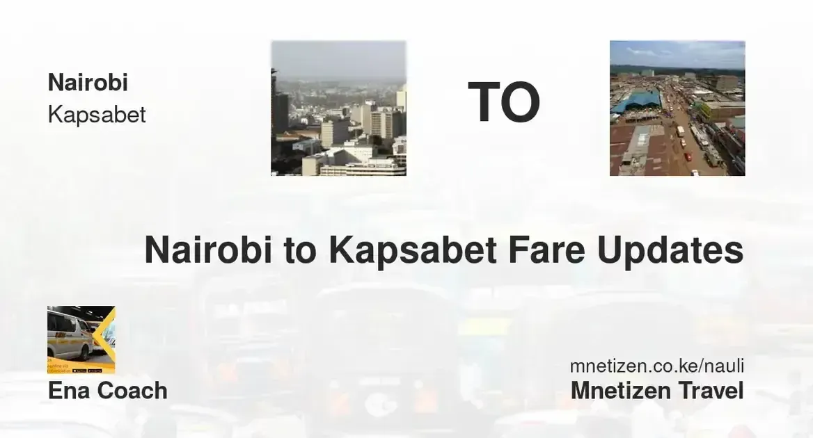 Nairobi to Kapsabet - ENA Coach - Affordable Travel Fare