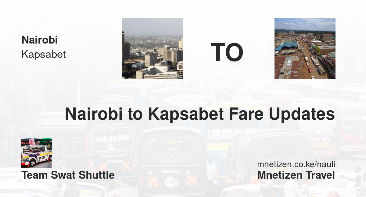 Nairobi à Kapsabet - Team Swat Shuttle - Tarif de voyage abordable