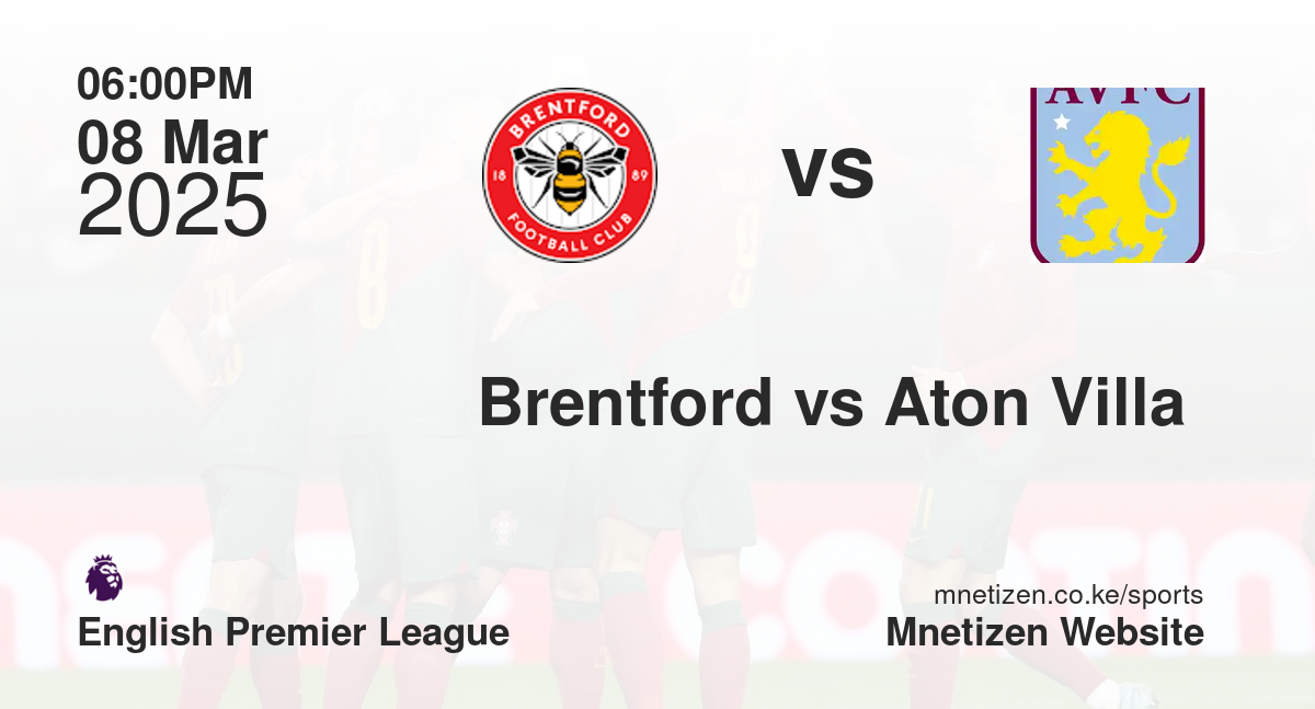 Brentford vs Aton Villa 