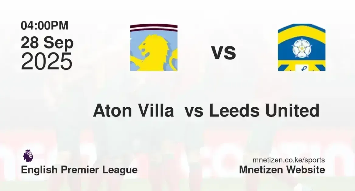 Aston Villa FC vs Leeds United 