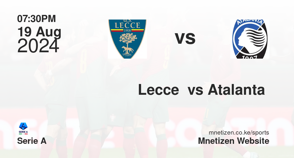 Lecce  vs Atalanta 