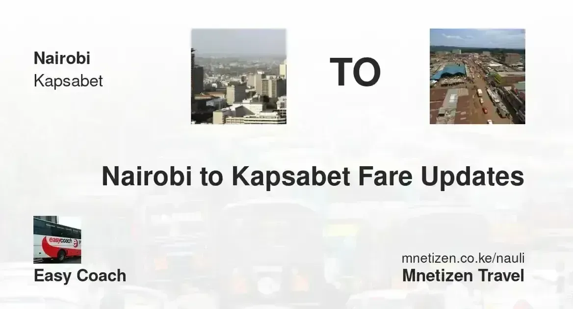 Nairobi to Kapsabet - Easy Coach - Affordable Travel Fare