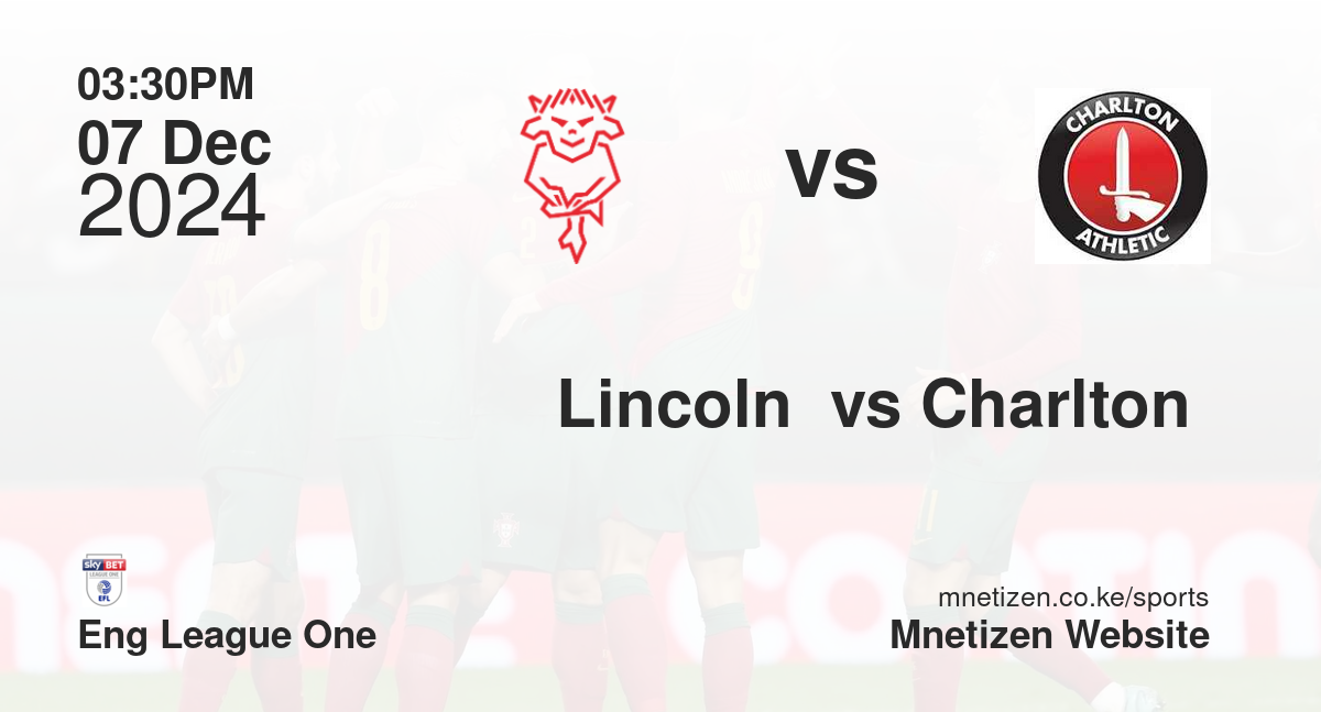 Lincoln  vs Charlton 