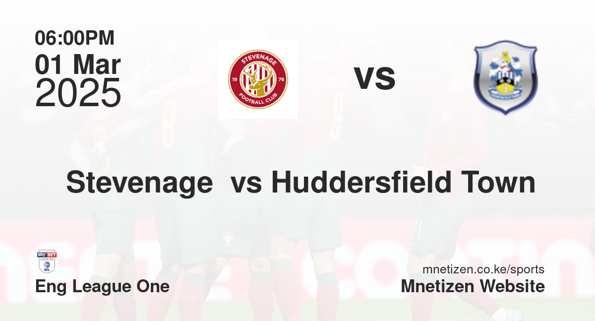 Stevenage  vs Huddersfield Town 