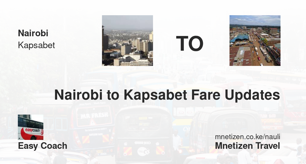 Image of nairobi-a-kapsabet-easy-coach transport fare