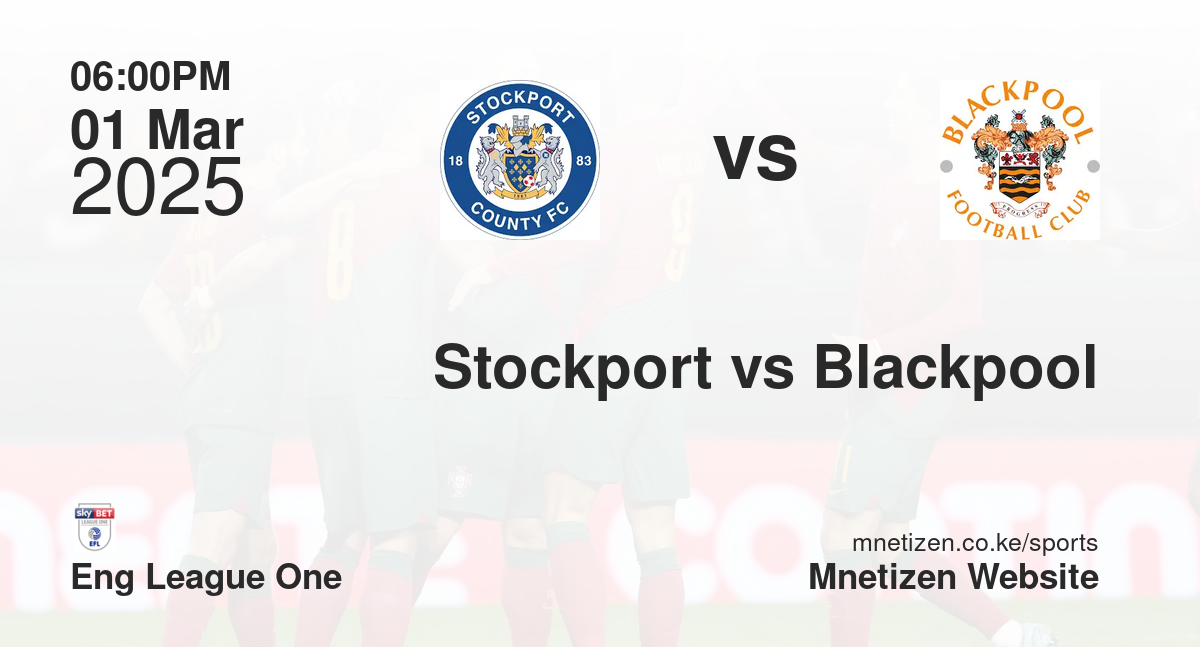 Stockport vs Blackpool
