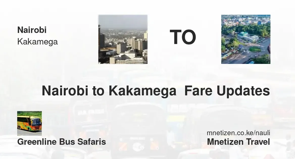 Image of nairobi-to-kakamega-greenline-bus-safaris fare